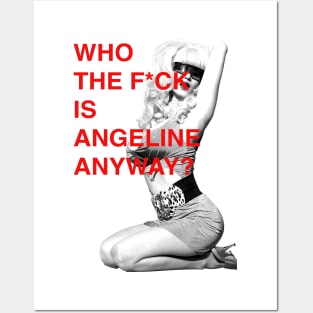 WHO THE F IS ANGIE ANYWAY? Posters and Art